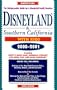 Disneyland & Southern California with Kids, 2000-2001