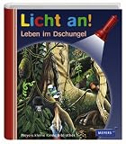 Meyer. Die kleine Kinderbibliothek - Licht an!: Licht an! Leben im Dschungel: Bd 14 - 