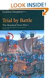 Trial by Battle: The Hundred Years War, Vol. 1: Trial by Battle v. 1