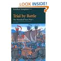 Trial by Battle: The Hundred Years War, Vol. 1: Trial by Battle v. 1