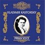 Prima Voce: Vladimir Kastorsky