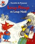 LOUP-ROUGE ET LOUP-NO�L