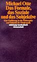 Das Formale, das Soziale und das Subjektive: Eine Einführung in die Philosophie und Didaktik der Mathematik (suhrkamp taschenbuch wissenschaft)