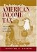 The Origins of the American Income Tax: The Revenue Act of 1894 and Its Aftermath