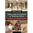 Daily Lives of Civilians in Wartime Africa: From Slavery Days to Rwandan Genocide (The Greenwood Press Daily Life... by John Laband