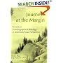 Journeys at the Margin: Towards an Autobiographical Theology in American-Asian Perspective