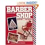 Barbershop: History and Antiques (Schiffer Book for Collectors)