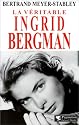 La Véritable Ingrid Bergman