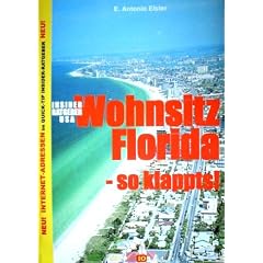Insider Ratgeber USA: Wohnsitz Florida - so klappts!
