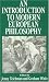 An Introduction To Modern European Philosophy