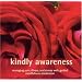 Kindly Awareness: Managing Pain, Illness, and Stress with Guided Mindfulness Meditation
