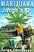 Search : Marijuana: Jorge's RX