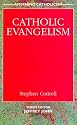 Catholic Evangelism (Affirming Catholicism)
