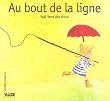 Au bout de la ligne