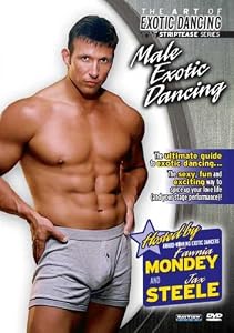 The Art of Exotic Dancing: Striptease Series - Male Exotic Dancing