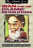 Iran and the Islamic revolution