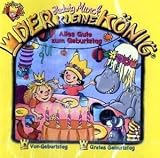 Der kleine K�nig - CD: Munck, Hedwig : Alles Gute zum Geburtstag, 1 Audio-CD: Flg. 13 - Hedwig Munck