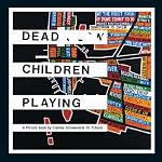 Dead Children Playing: A Picture Book (Radiohead) book cover