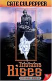 Tristaine: Tristaine Rises Bk. 3 (Tristaine)