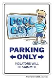 POOL GUY ~Sign~ cleaner repair chemicals chlorine gift