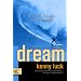 Dream: Have You Caught God's Vision? (God's Man Series)