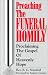 Book Preaching the Funeral Homily: Proclaiming the Gospel of Heavenly Hope