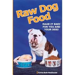 Raw Dog Food: Make It Easy for You and Your Dog