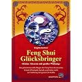 Feng Shui Gl�cksbringer: Kleine Akzente mit gro�er Wirkung