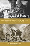 In Command of History