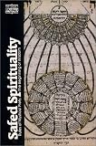 Safed Spirituality: Rules of Mystical Piety, the Beginning of Wisdom (Classics of Western Spirituality)