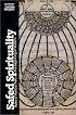 Safed Spirituality: Rules of Mystical Piety, the Beginning of Wisdom (Classics of Western Spirituality)