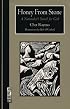 Honey From Stone: A Naturalist's Search for God (A Ruminator Find)