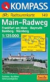  : Kompass Karten, Main-Radweg: Radtourenkarte. Frankfurt a. M. - Bayreuth, Bamberg - N&uuml;rnberg