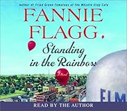 Standing in the Rainbow (Ballantine Reader's Circle)