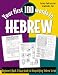 Your First 100 Words in Hebrew : Beginner's Quick & Easy Guide to Demystifying Hebrew Script