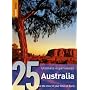 Australia: 25 Ultimate Experiences (Rough Guide 25)
