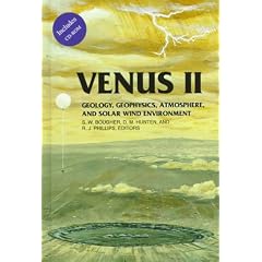 Venus II: Geology, Geophysics, Atmosphere, and Solar Wind Environment with CDROM (Space Science)