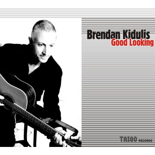 Brendan Kidulis - Good looking