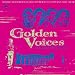 Golden Voices from the Silver Screen: Classic Indian Film Soundtrack Songs, Volume 1