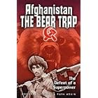 Afghanistan: The Bear Trap by Mohammed Yousaf and Mark Adkin