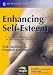 Enhancing Self-esteem: A Self-esteem Training Package for Individuals with Disabilities (Resource Materials)