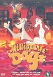 Millionaire Dogs [DVD]