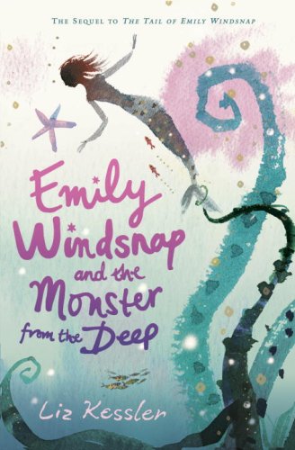Emily Windsnap and the Monster from the Deep (Emily Windsnap)