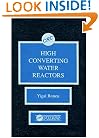 High Converting Water Reactors