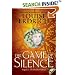 The Game of Silence