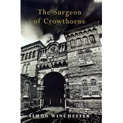 The Surgeon of Crowthorne: A Tale of Murder, Madness and the Love of Words