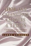 1001 Life Changing Quotes 4 TEENS