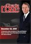 Charlie Rose with Richard Butler & Taha Yassin Ramadhan; Steven Balmer (December 19, 1997)