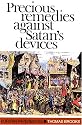 Precious Remedies Against Satan's Devices (Puritan Paperbacks)
