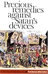 Precious Remedies Against Satan's Devices (Puritan Paperbacks)